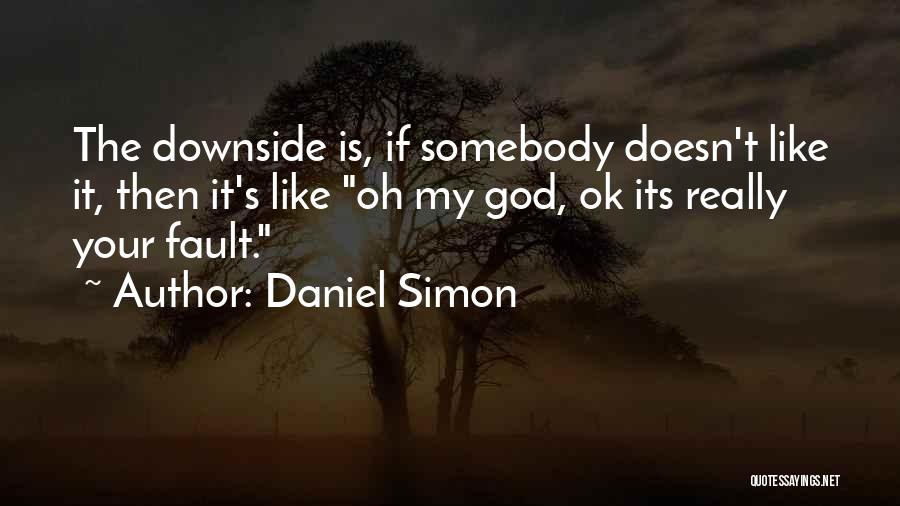 Daniel Simon Quotes 1545376