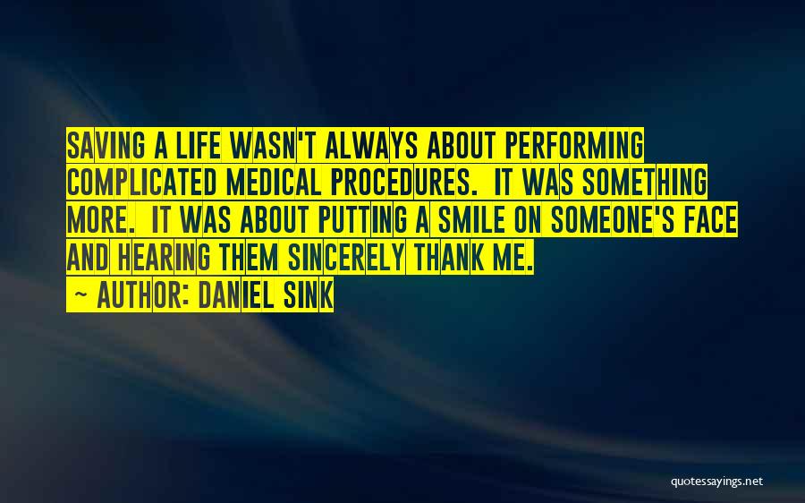 Daniel Sink Quotes 210564