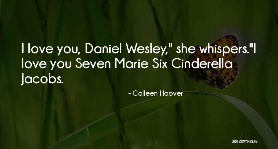 Daniel Six Quotes By Colleen Hoover Daniel Six Quotes By Colleen Hoover