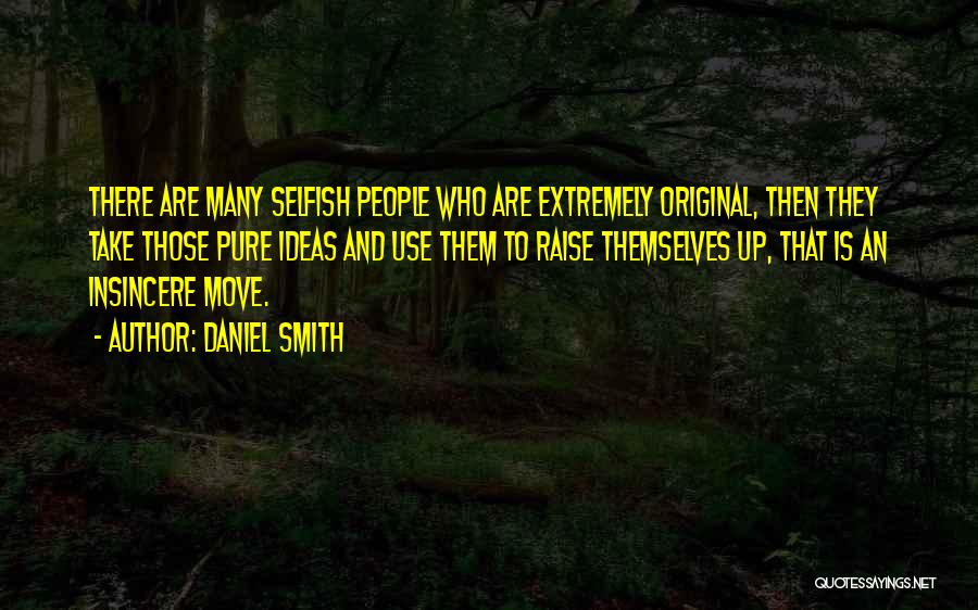 Daniel Smith Quotes 1768559