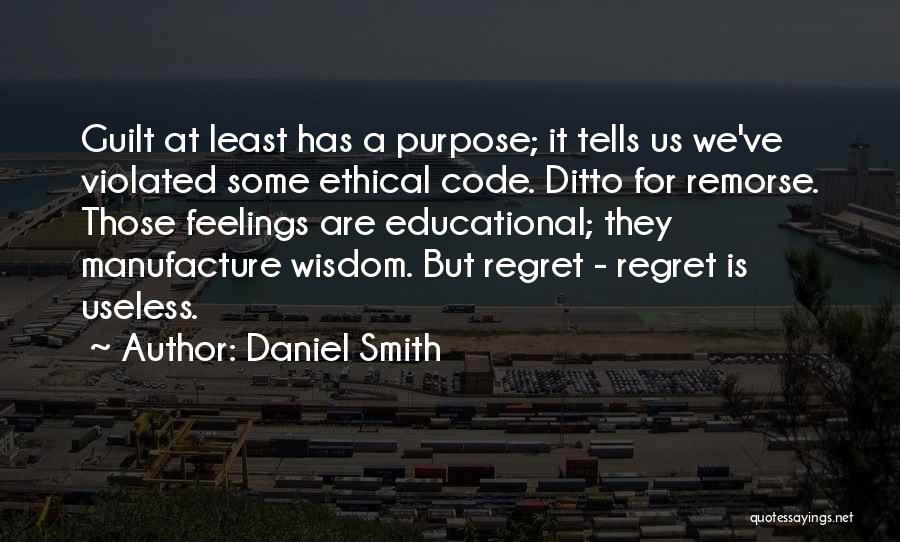 Daniel Smith Quotes 2039532