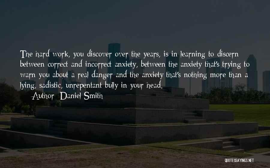 Daniel Smith Quotes 688468