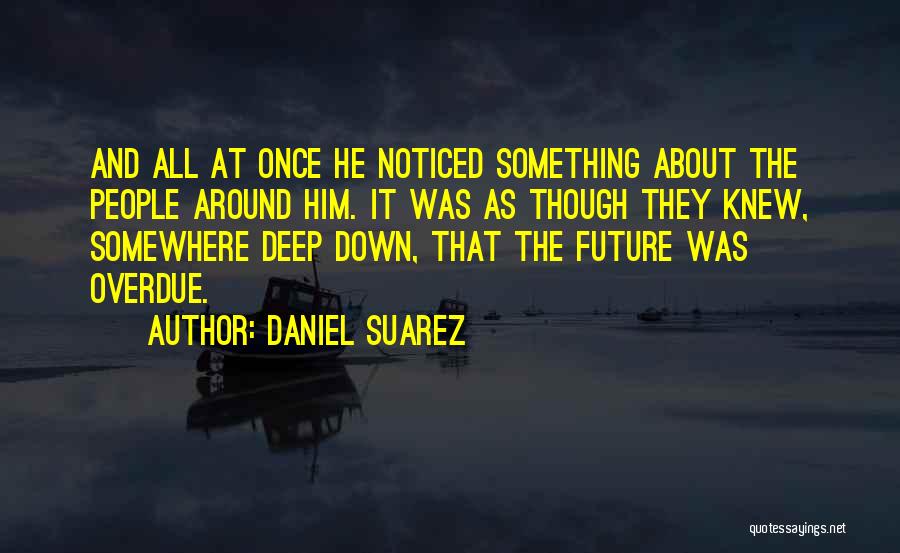 Daniel Suarez Quotes 121918