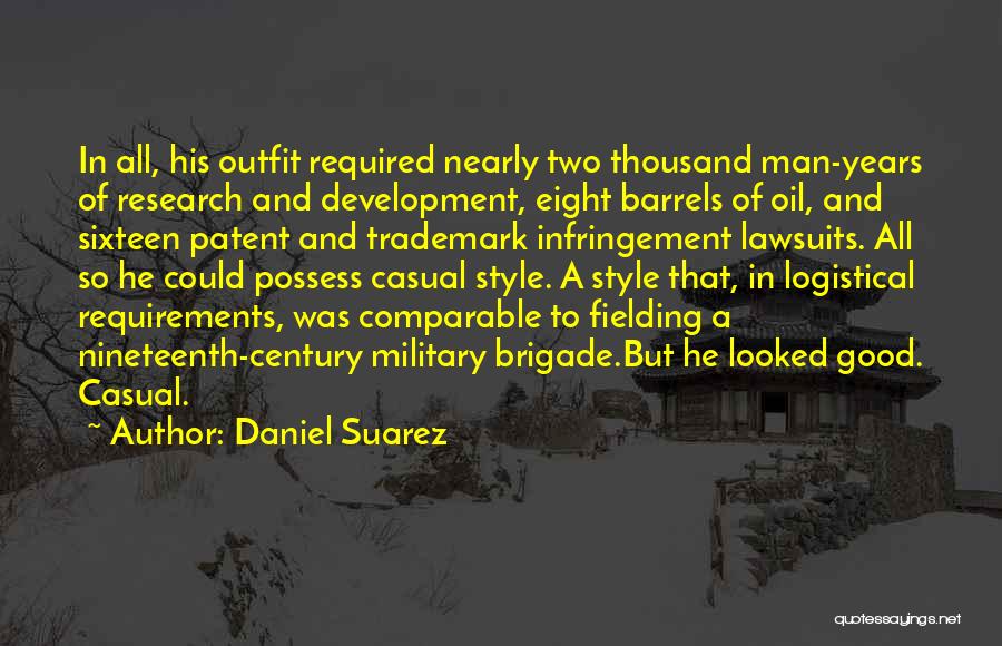 Daniel Suarez Quotes 2013728