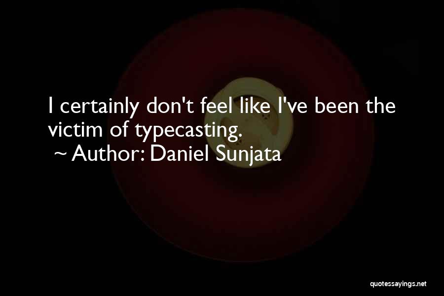 Daniel Sunjata Quotes 1655029