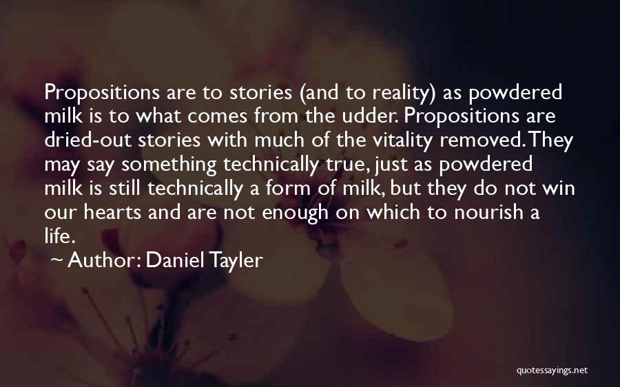 Daniel Tayler Quotes 623414