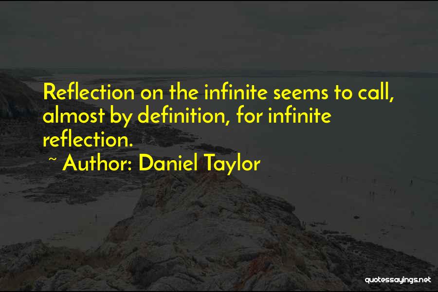 Daniel Taylor Quotes 447168