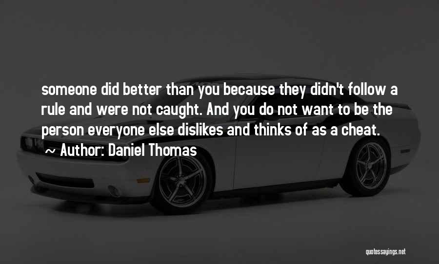 Daniel Thomas Quotes 941321