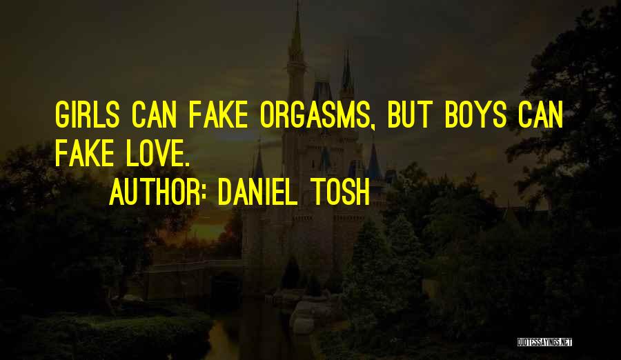 Daniel Tosh Quotes 1012509