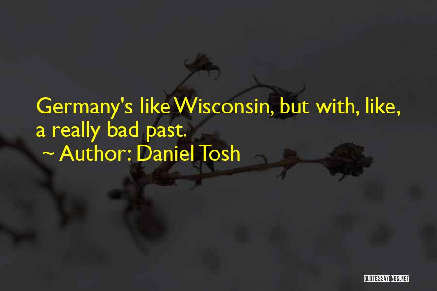 Daniel Tosh Quotes 2081363