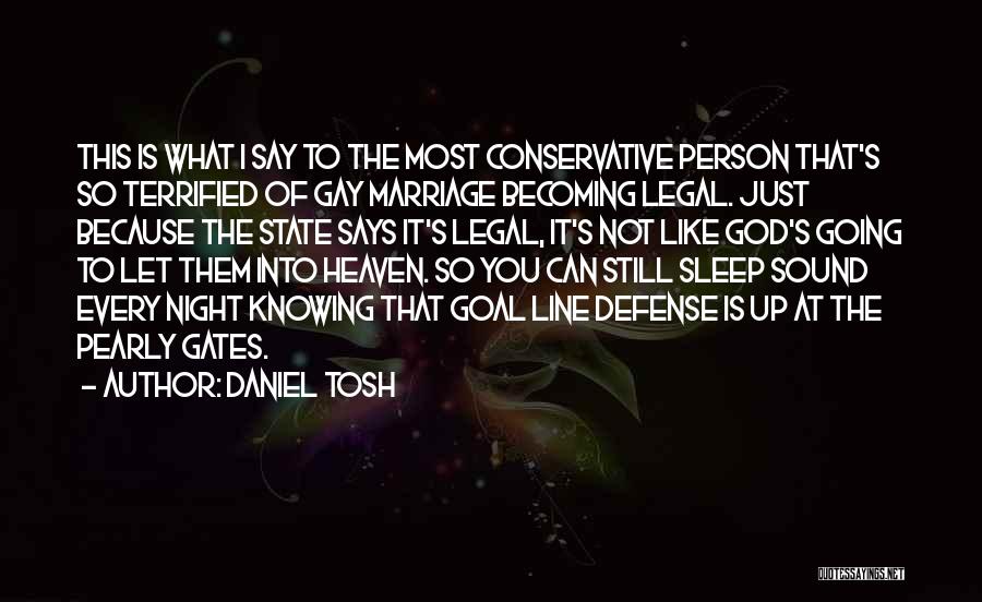 Daniel Tosh Quotes 493748