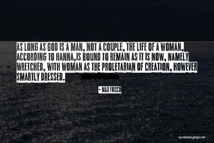 Daniel Varoujan Quotes By Max Frisch Daniel Varoujan Quotes By Max Frisch