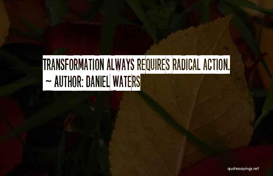 Daniel Waters Quotes 1050167