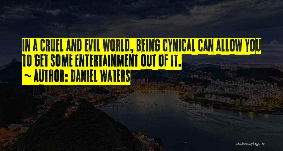 Daniel Waters Quotes 1942558