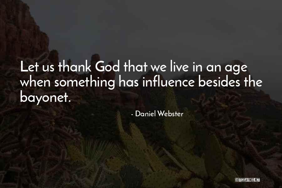 Daniel Webster Quotes 1382500