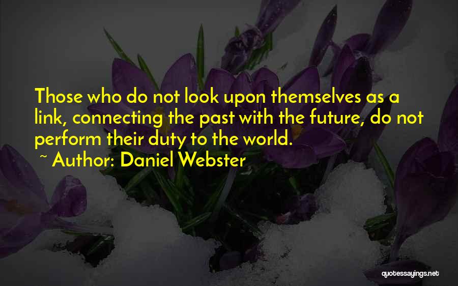 Daniel Webster Quotes 1760901