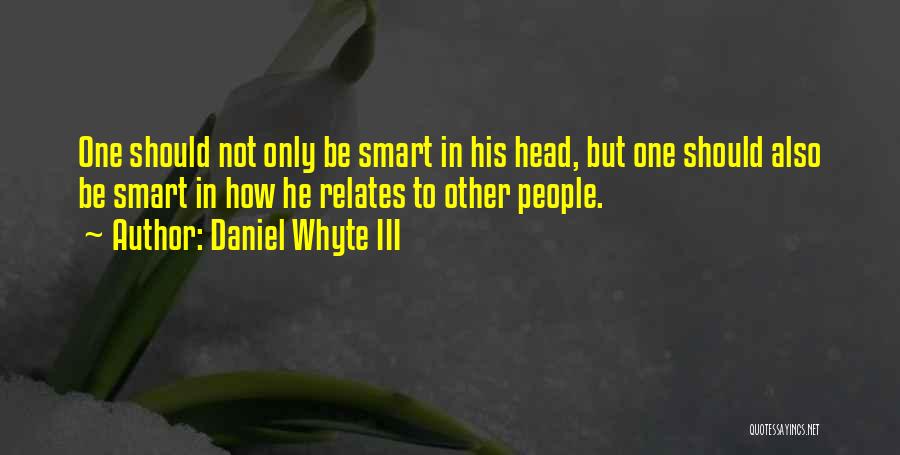 Daniel Whyte III Quotes 1095545