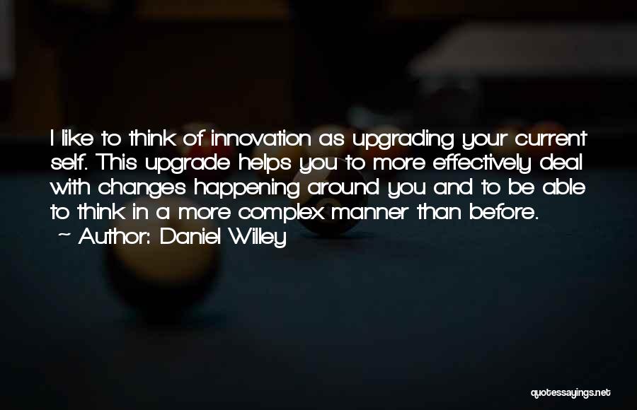 Daniel Willey Quotes 1124920