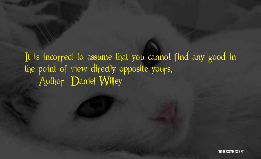 Daniel Willey Quotes 626857