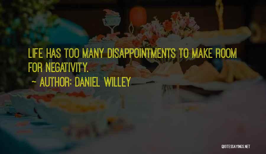 Daniel Willey Quotes 773321