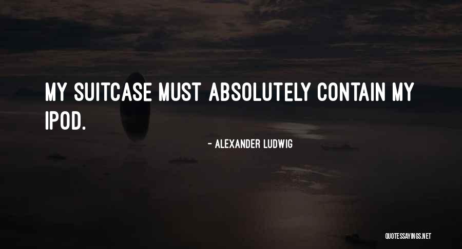 Daniel William Cooper Quotes By Alexander Ludwig Daniel William Cooper Quotes By Alexander Ludwig