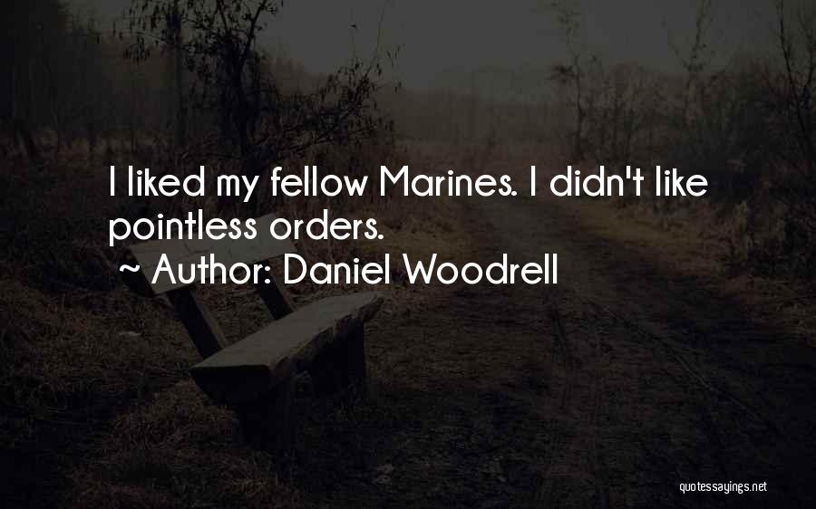 Daniel Woodrell Quotes 1678472