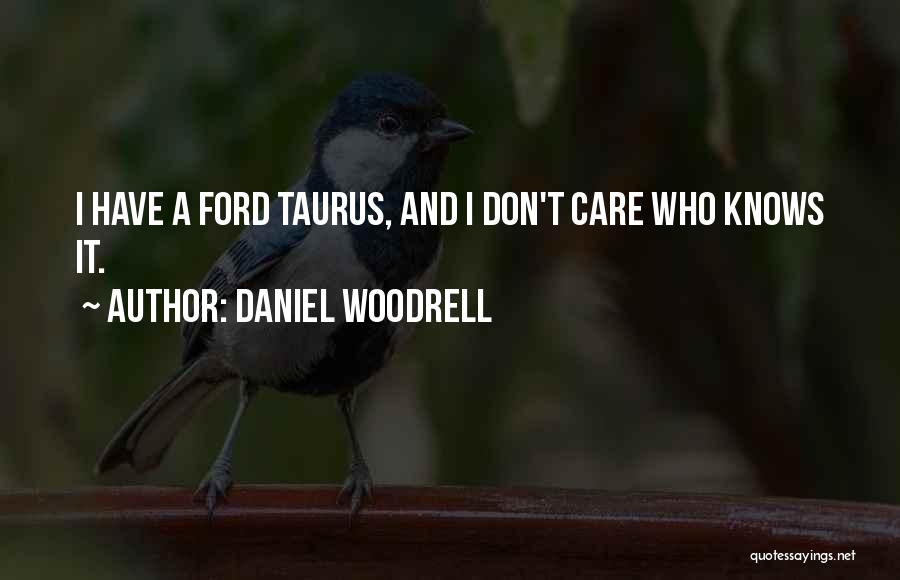 Daniel Woodrell Quotes 1923344