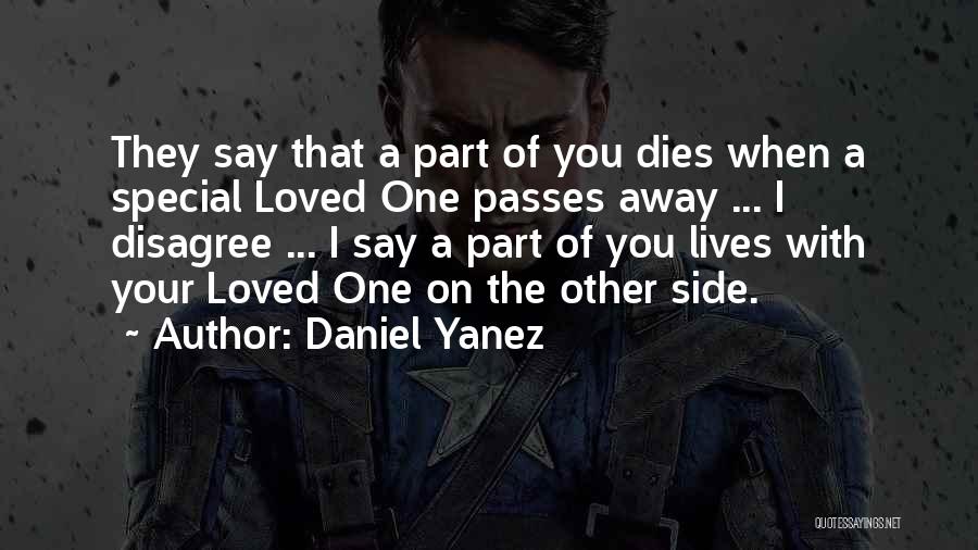 Daniel Yanez Quotes 1912391