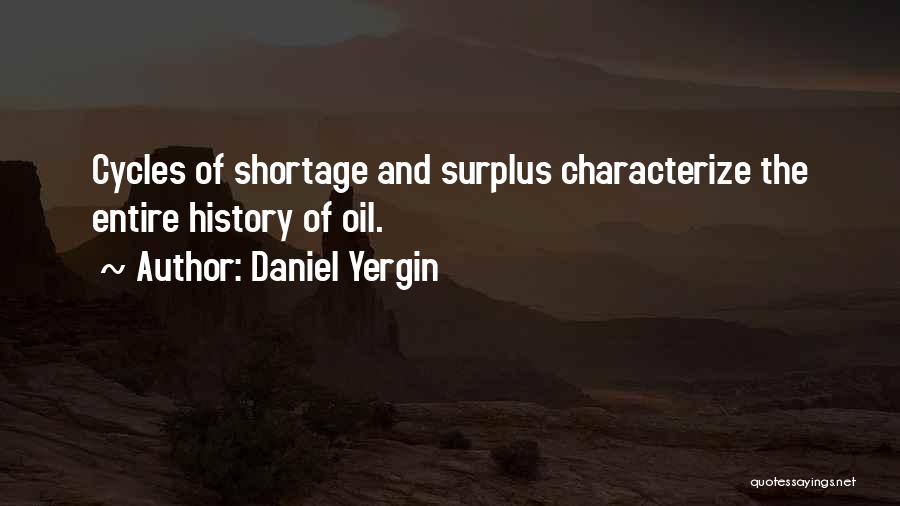 Daniel Yergin Quotes 1562675