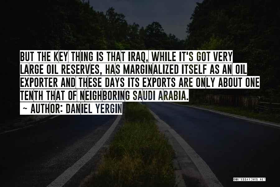 Daniel Yergin Quotes 2149295