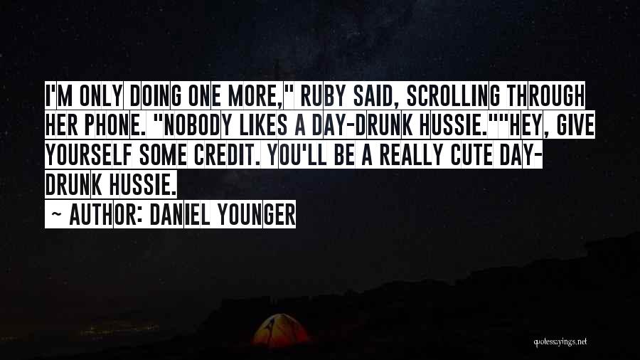 Daniel Younger Quotes 283778