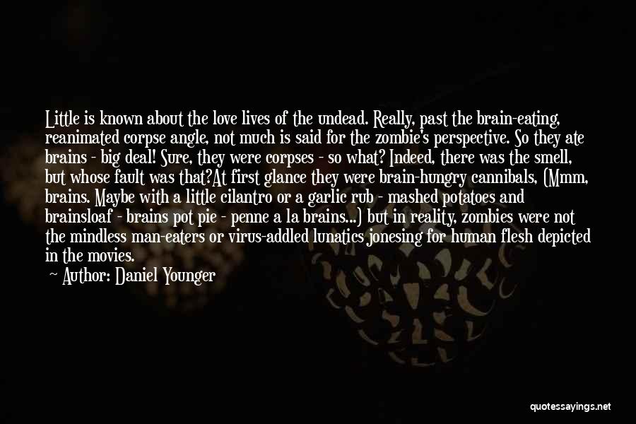 Daniel Younger Quotes 855026