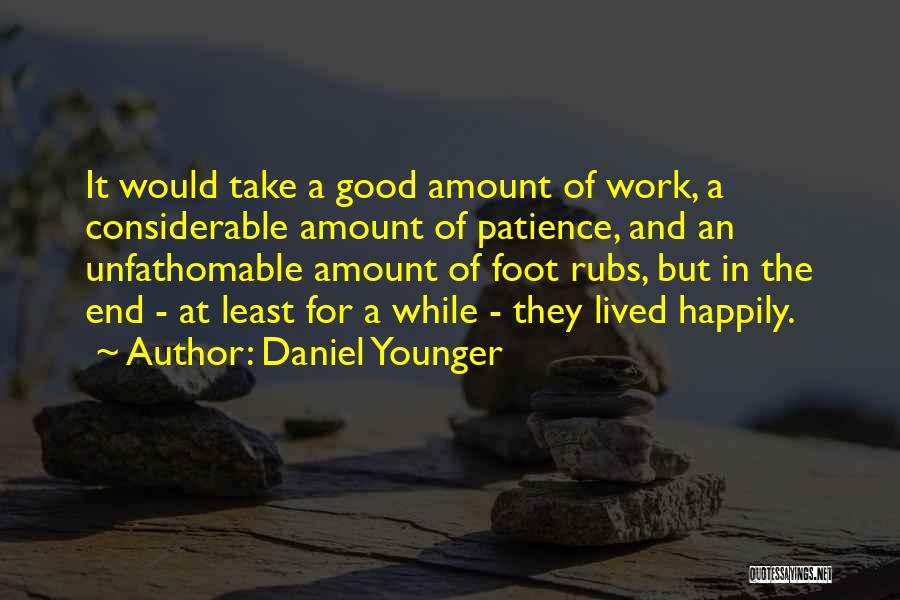 Daniel Younger Quotes 908005