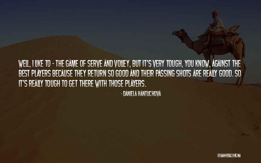 Daniela Hantuchova Quotes 1400438 Daniela Hantuchova Quotes 1400438