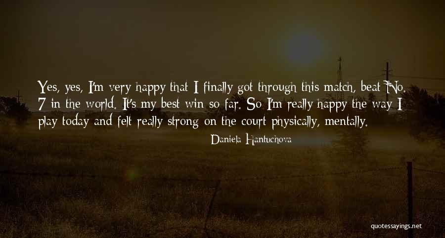 Daniela Hantuchova Quotes 151120