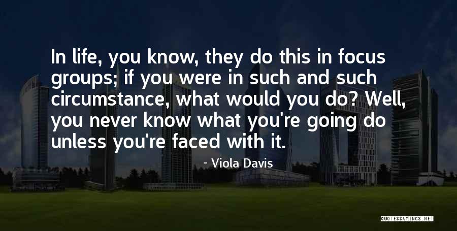 Daniela Mondragon Quotes By Viola Davis Daniela Mondragon Quotes By Viola Davis