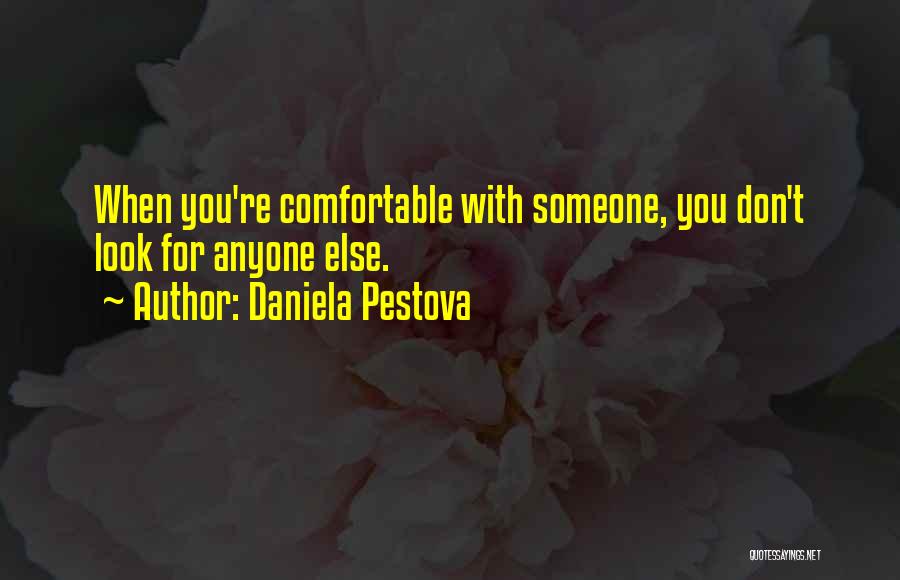 Daniela Pestova Quotes 1674798