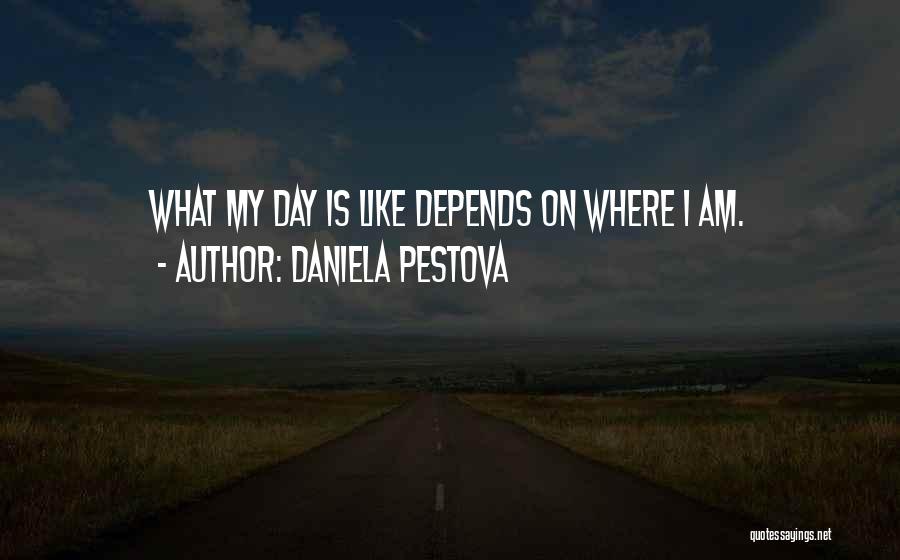 Daniela Pestova Quotes 1739773