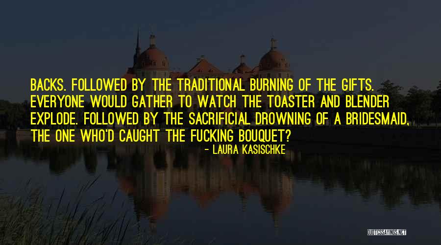 Danielherda1 Quotes By Laura Kasischke Danielherda1 Quotes By Laura Kasischke