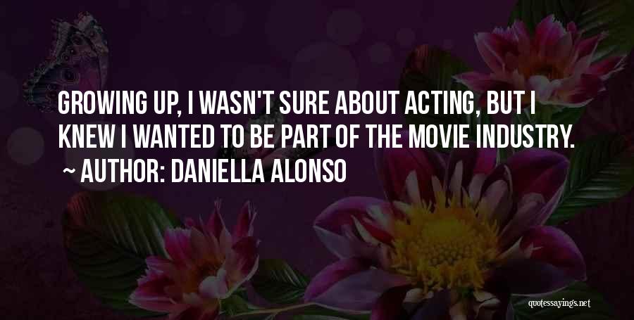 Daniella Alonso Quotes 106407