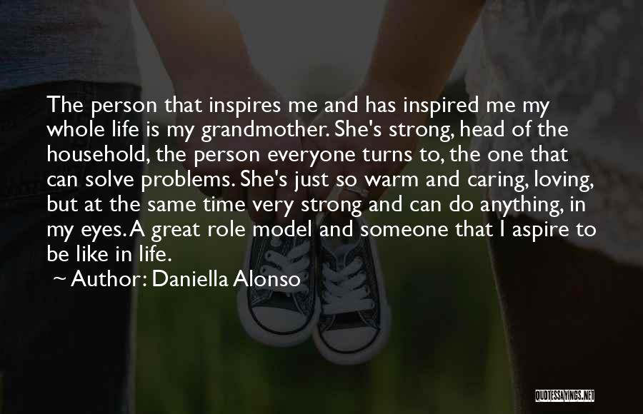 Daniella Alonso Quotes 405631