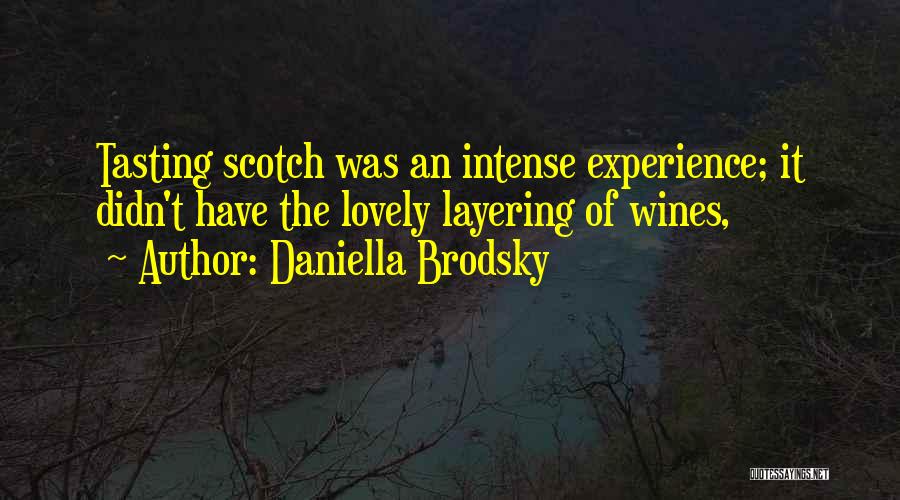 Daniella Brodsky Quotes 801623