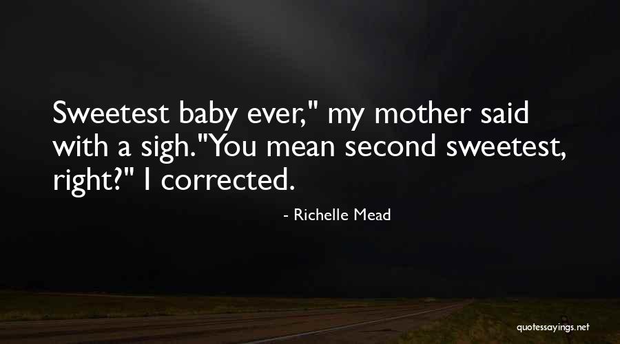 Daniella Quotes By Richelle Mead Daniella Quotes By Richelle Mead