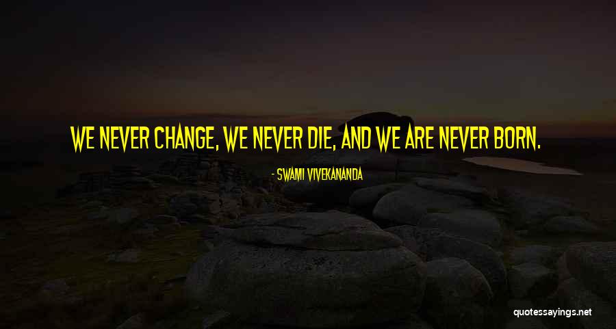 Daniella Weiss Quotes By Swami Vivekananda Daniella Weiss Quotes By Swami Vivekananda