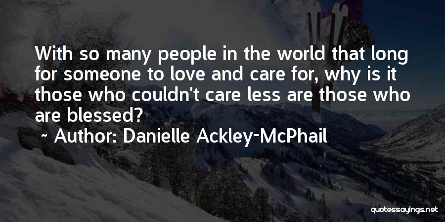 Danielle Ackley-McPhail Quotes 1344681