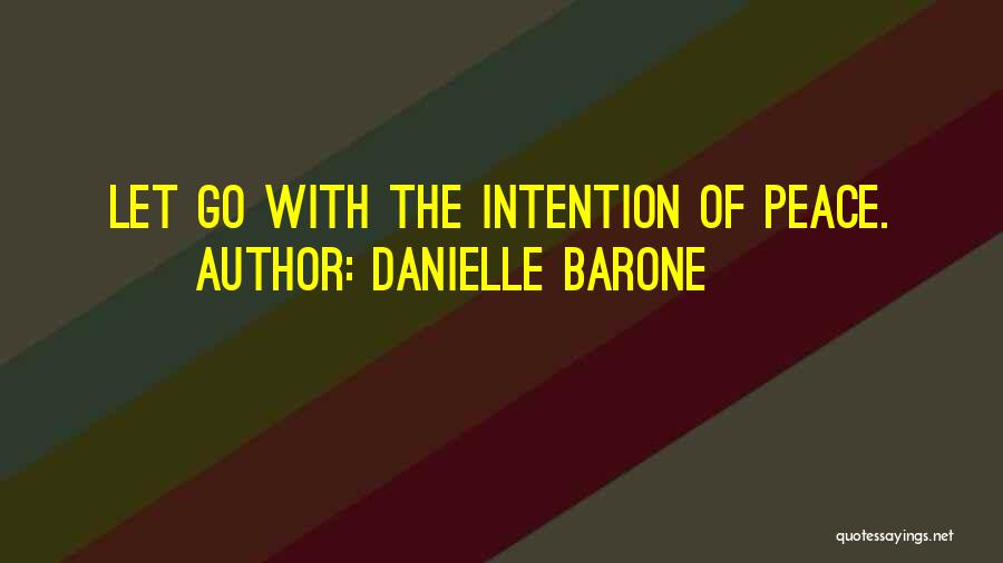 Danielle Barone Quotes 753311