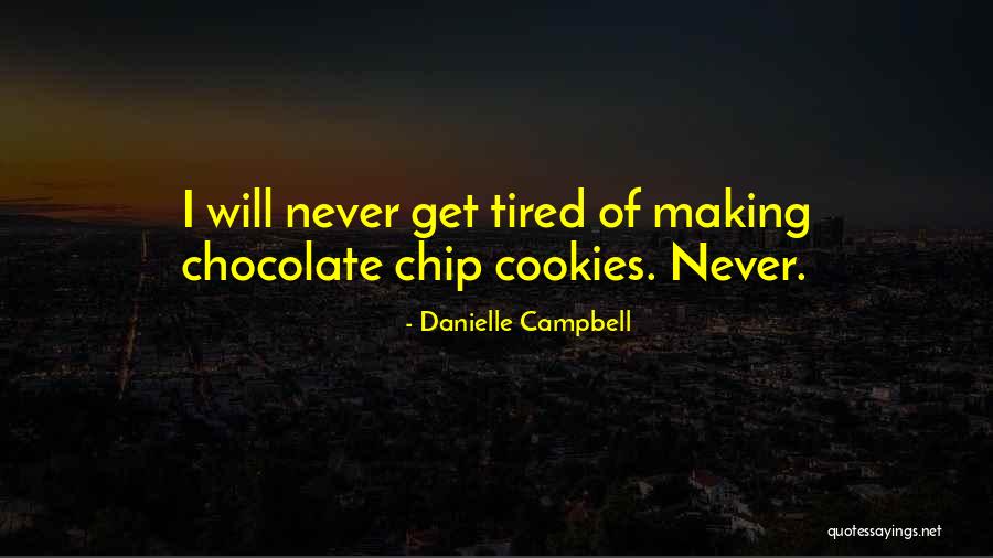 Danielle Campbell Quotes 1337121 Danielle Campbell Quotes 1337121