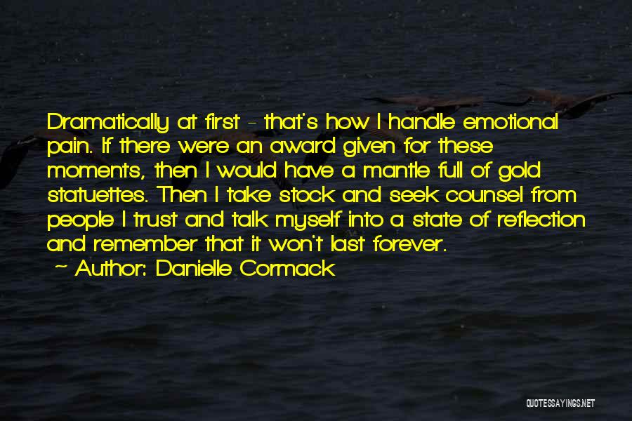 Danielle Cormack Quotes 462495