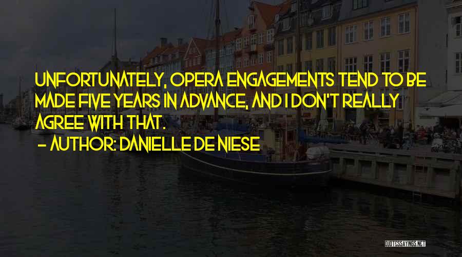 Danielle De Niese Quotes 1347142