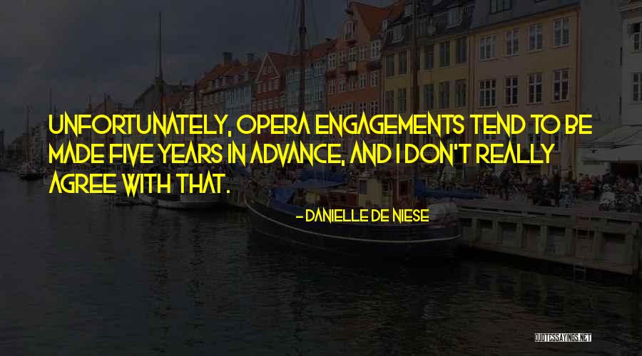 Danielle De Niese Quotes 1347142